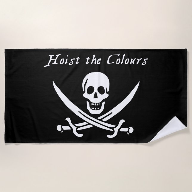 Pirate Hoist the Colours Beach Towel (Front)