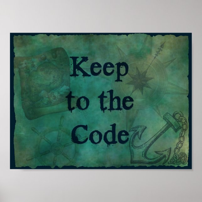 Pirate Keep To The Code Poster (Front)