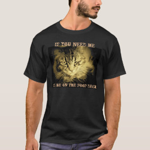 Pirate Kitty is on the poop deck T-Shirt