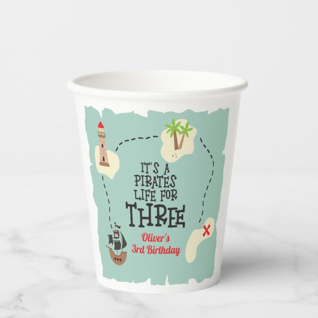 Pirate life for THREE 3rd Birthday Paper Cups (Front)