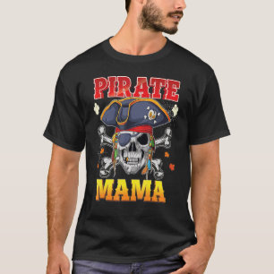 Pirate Mama Skull Crossbones Halloween Costume Fam T-Shirt