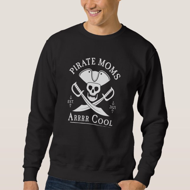 Pirate Moms Arrrr Cool Sweatshirt (Front)