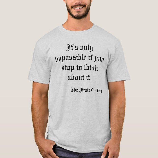 Pirate Motivation T-Shirt (Front)