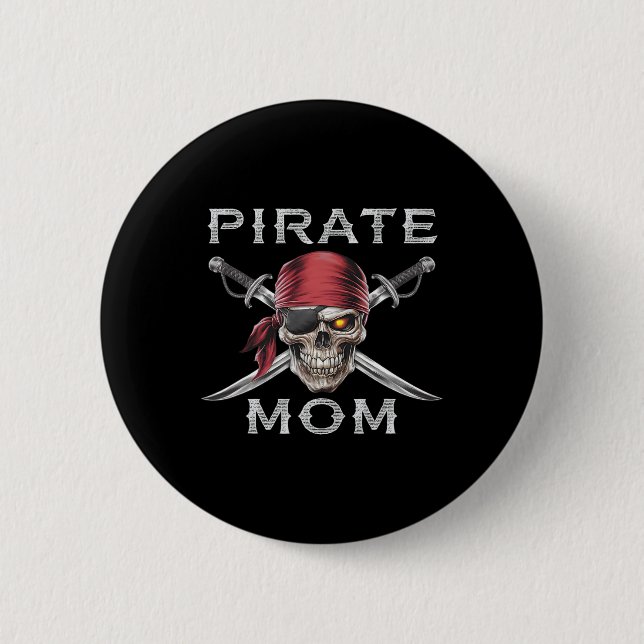 Pirate Mum  6 Cm Round Badge (Front)