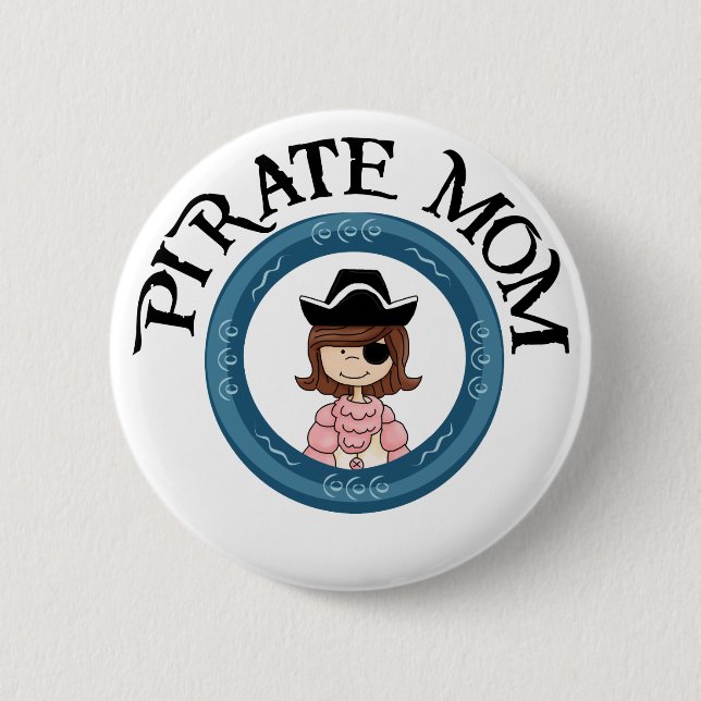 Pirate Mum 6 Cm Round Badge (Front)