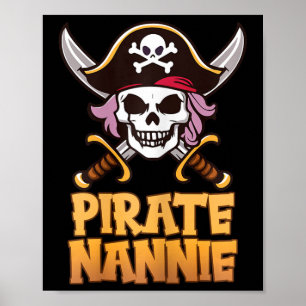 Pirate Nannie Funny Captain Grandma Halloween Cost Poster