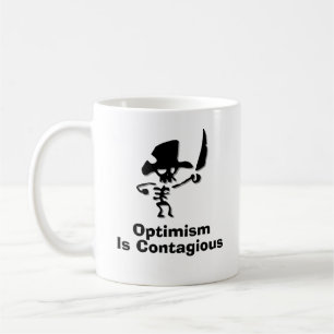 Pirate Optimism Is Contagious Coffee Mug
