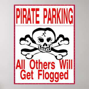 Pirate Parking  Only Poster