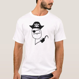 Pirate poker face - meme T-Shirt