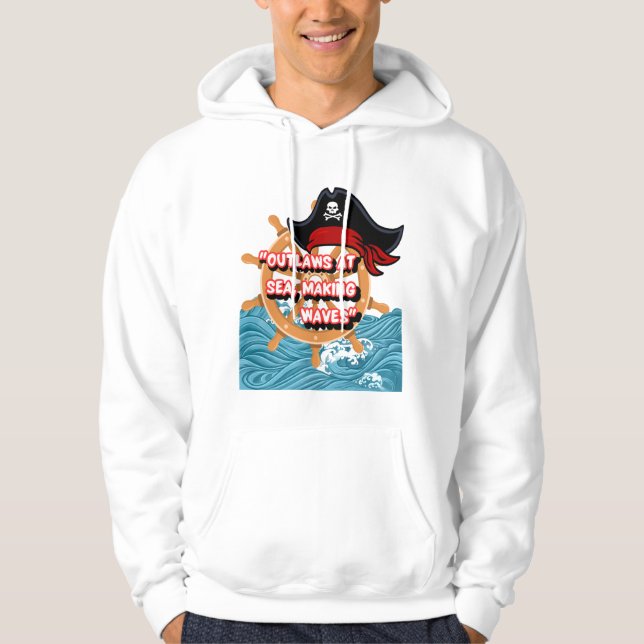 pirate quote hoodie (Front)