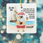 Pirate Santa Ship Rum Funny Coastal Christmas Ceramic Ornament<br><div class="desc">Ahoy matey! Add some festive fun to ye Christmas tree with this humourous holiday ornament featuring a ship and a pirate Santa on the beach holding a bottle of rum in one hand and a tropical coconut drink in the other. He is singing "The Little Drummer Boy" carol except he...</div>