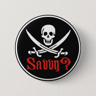 Pirate Savvy 6 Cm Round Badge
