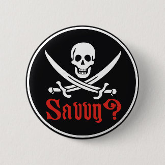 Pirate Savvy 6 Cm Round Badge