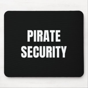 Pirate Security Mum Dad Funny Halloween Costume Mouse Mat