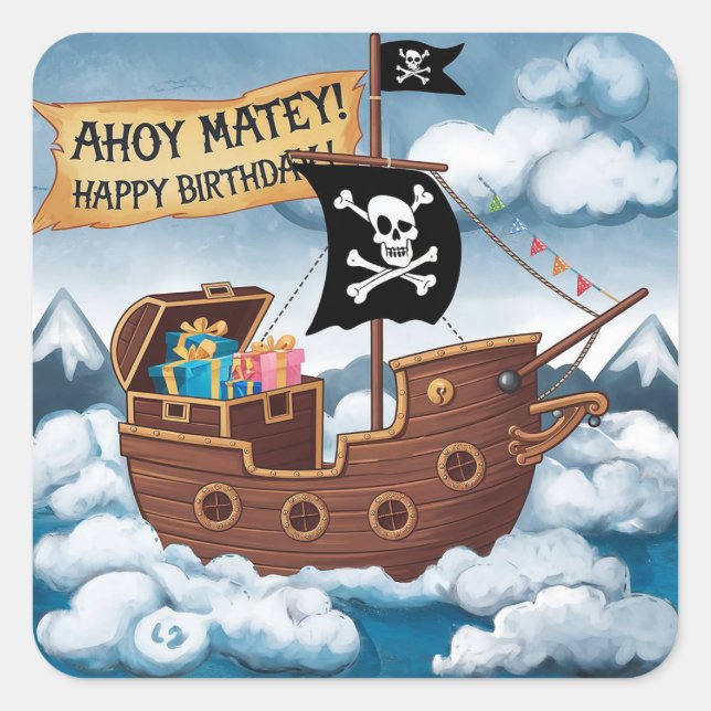 Pirate Ship Birthday Card - Ahoy Matey! Square Sticker (Front)