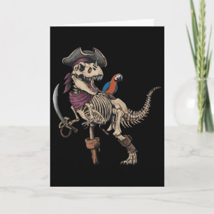 Pirate Skeleton Dinosaur T Rex Funny Tyrannosaurus Card