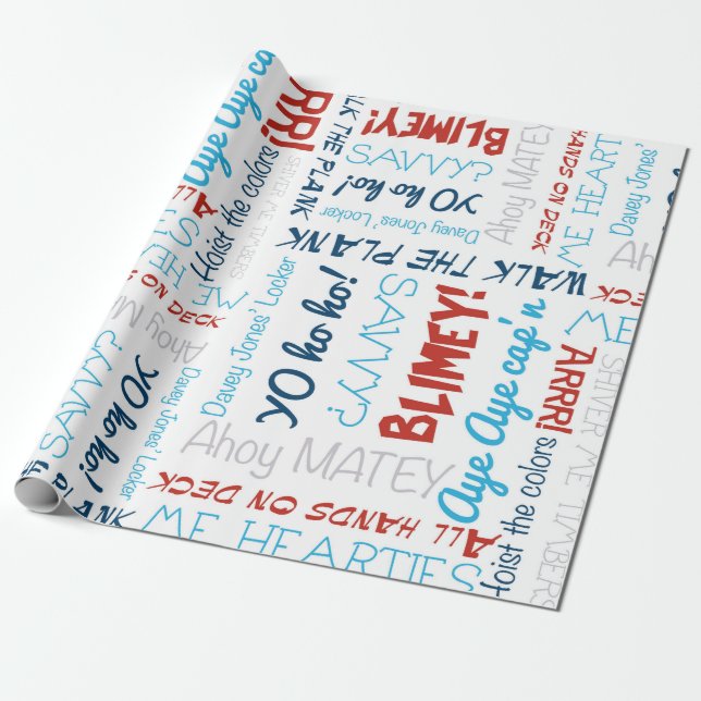 Pirate Slogan  Party Pirate Wrapping Paper  (Unrolled)