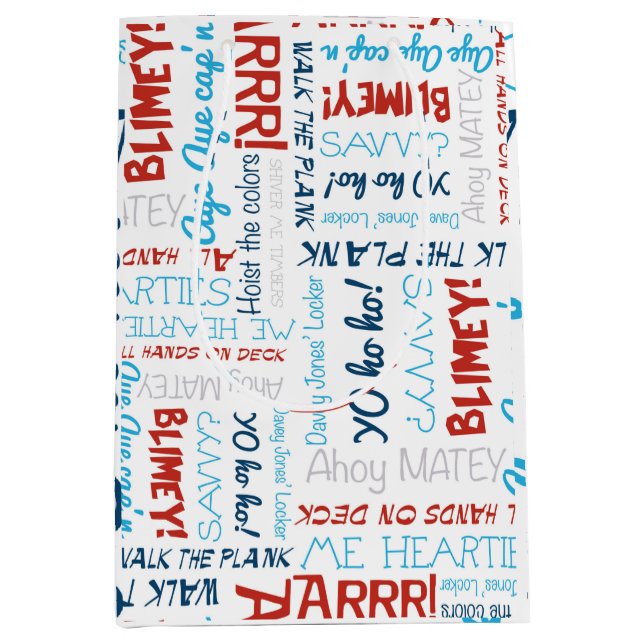 Pirate Slogans  Party Pirate Medium Gift Bag (Front)