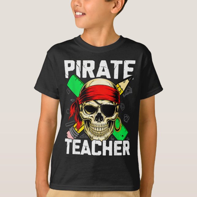 Pirate teacher funny skull  T-Shirt (Front)