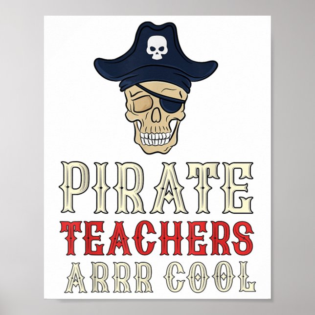 Pirate Teachers Arrr Cool _ Talk Like A Pirate Day Poster (Front)