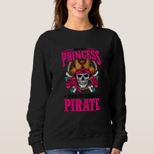 Pirate Women Jolly Roger Girls Freebooter 3 Sweatshirt