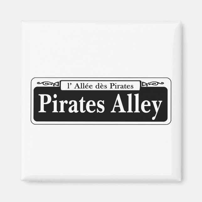 Pirates Alley, New Orleans Street Sign Magnet (Front)