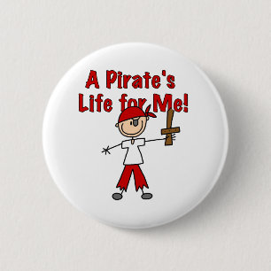 Pirate's Life for Me 6 Cm Round Badge