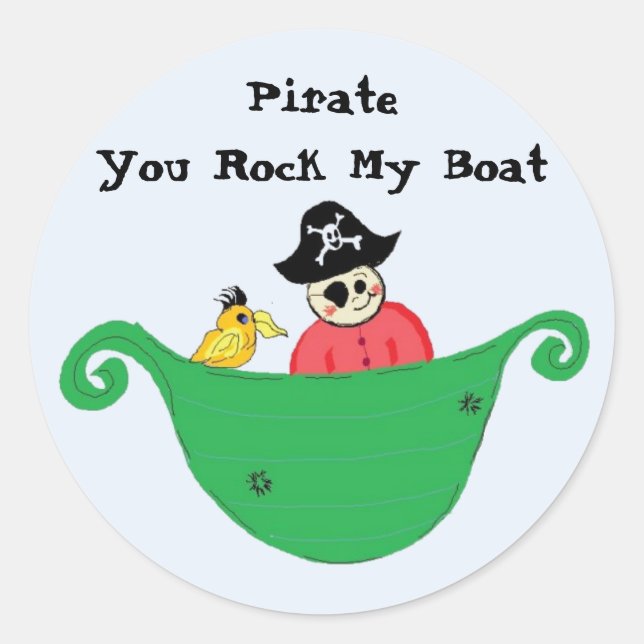 PirateYou Rock My Boat Classic Round Sticker (Front)