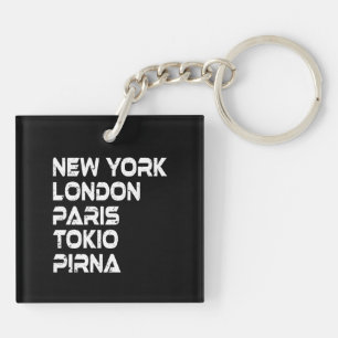 Pirna New York London Tokio Paris Anhänger Key Ring