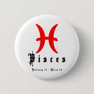 Pisces, February 19 - March 20 6 Cm Round Badge