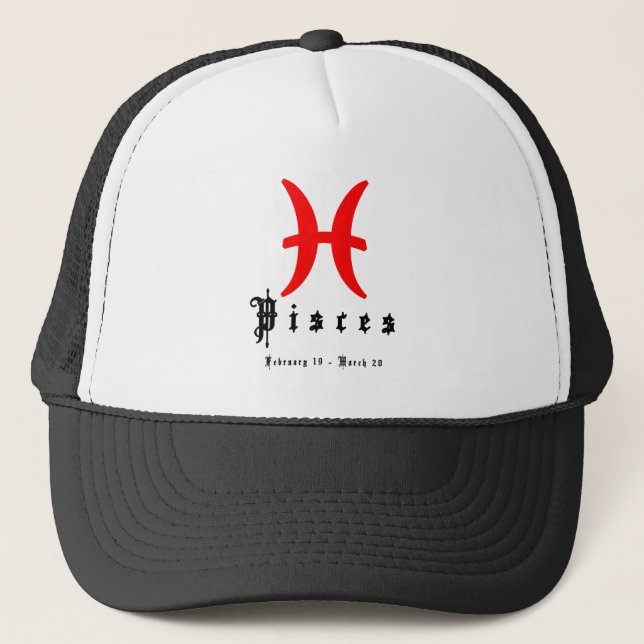 Pisces, February 19 - March 20 Trucker Hat (Front)