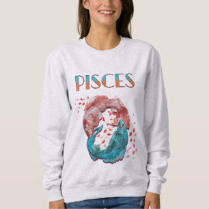 Pisces Fish Zodiac Horoscope Water Astrology Sign Sweatshirt