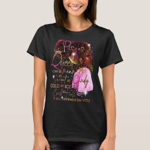 Pisces Girl Birthday Melanin Afro Queen For Black T-Shirt