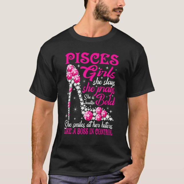 Pisces Girl Like A Boss In Control Diamond Shoes F T-Shirt (Front)