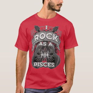 Pisces Guitar I Rock As A Pisces Zodiac Sign Music T-Shirt