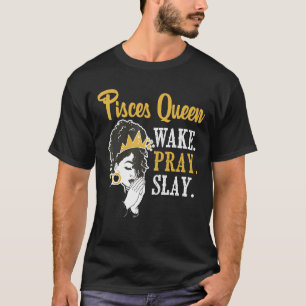 Pisces Queen Astrology Zodiac Sign Horoscope T-Shirt