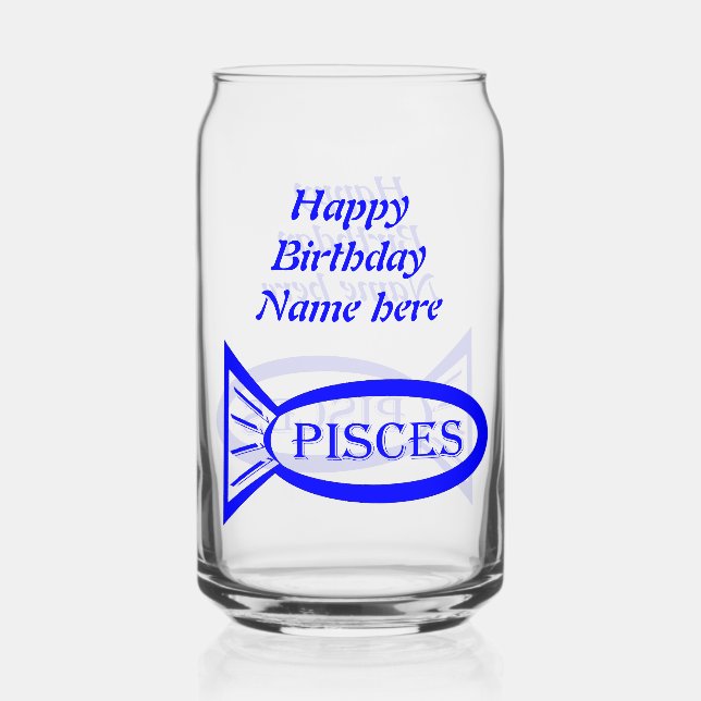 Pisces Star Sign Fish Custom Message Can Glass (Front)
