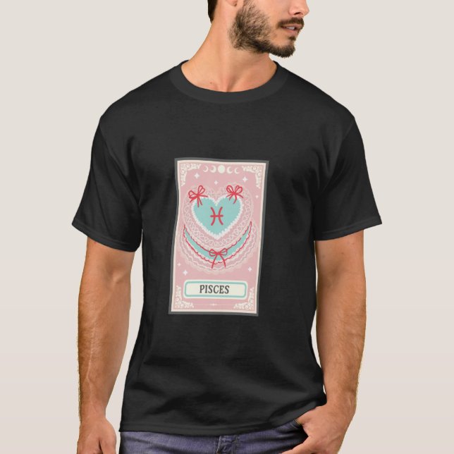 Pisces Zodiac Sign Card Girly Coquette Bow Birthda T-Shirt (Front)