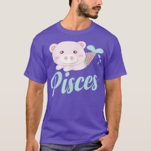 Pisces Zodiac Sign Facts Funny Fish Pig Horoscope T-Shirt