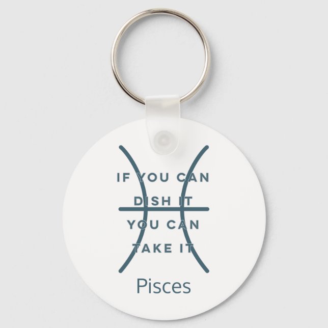 Pisces Zodiac Sign Fun Quote Blue Text Birthday Key Ring (Front)