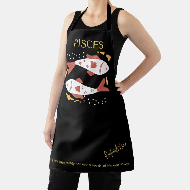 Pisces Zodiac Sign &Quote Modern Elegant Gift Apron (Insitu)