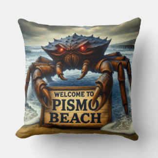 PISMO BEACH - "CLAWS OF THE COAST."   CUSHION