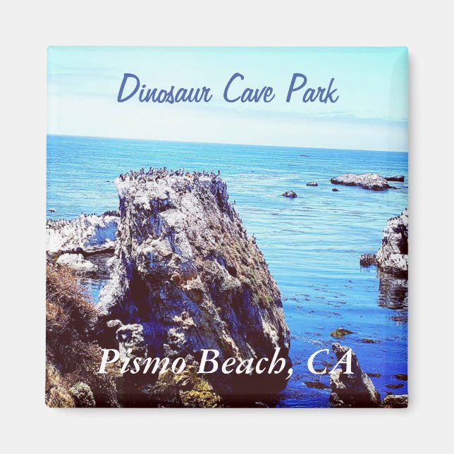 Pismo Beach, Dinosaur Cave Park Magnet (Front)