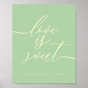 Pistachio & Cream Love is Sweet Take Treat Dessert Poster