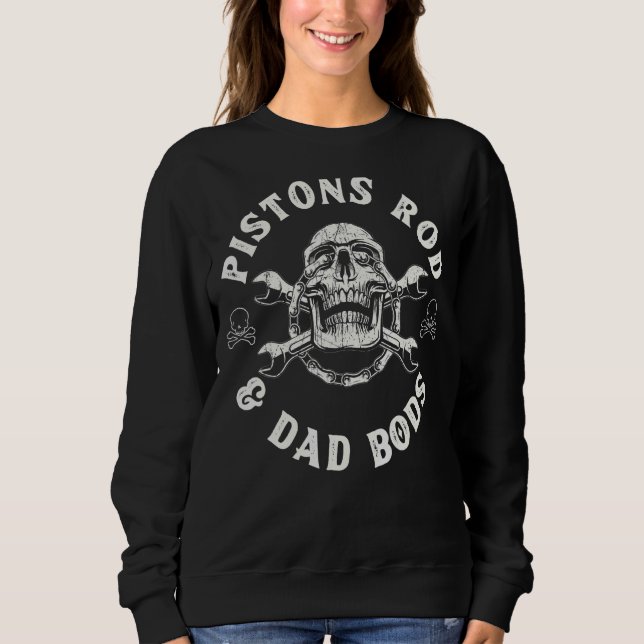 Pistons Rod And Dad Bods Skull Sweatshirt (Front)