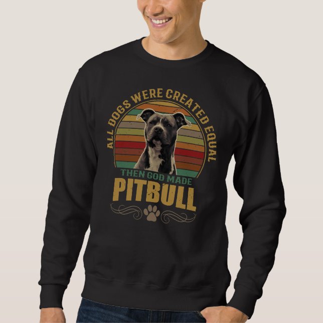 Pit Bull 25 Sweatshirt (Front)