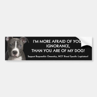 Pit Bull Bumper Sticker Anti - BSL