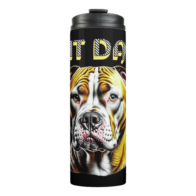 Pit Bull Dad | Dog Lover's  Thermal Tumbler (Front)