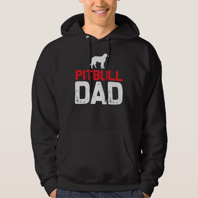 Pit Bull Dad! Hoodie (Front)
