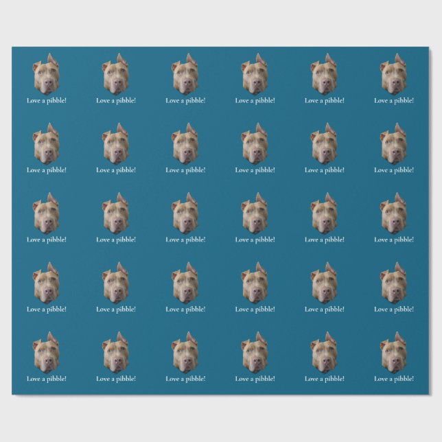 Pit Bull Love a Pibble Wrapping Paper (Flat)
